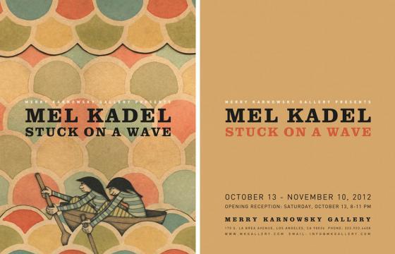 Juxtapoz Magazine - Displaying items by tag: mel kadel